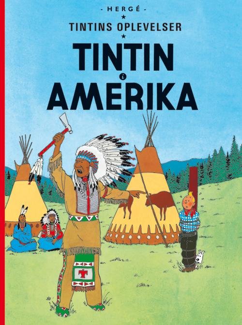 Cover for Hergé · Tintins oplevelser: Tintin: Tintin i Amerika - softcover (Sewn Spine Book) [5th edition] (2015)