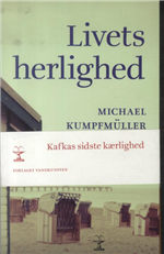 Cover for Michael Kumpfmüller · Livets herlighed (Sewn Spine Book) [1st edition] (2013)