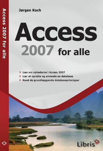 Cover for Jørgen Koch · Office 2007 for alle: Access 2007 for alle (Sewn Spine Book) [1er édition] (2007)