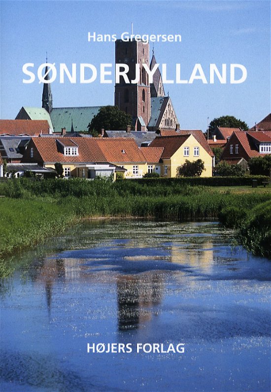 Cover for Hans Gregersen · Sønderjylland (Sewn Spine Book) [1e uitgave] (2007)