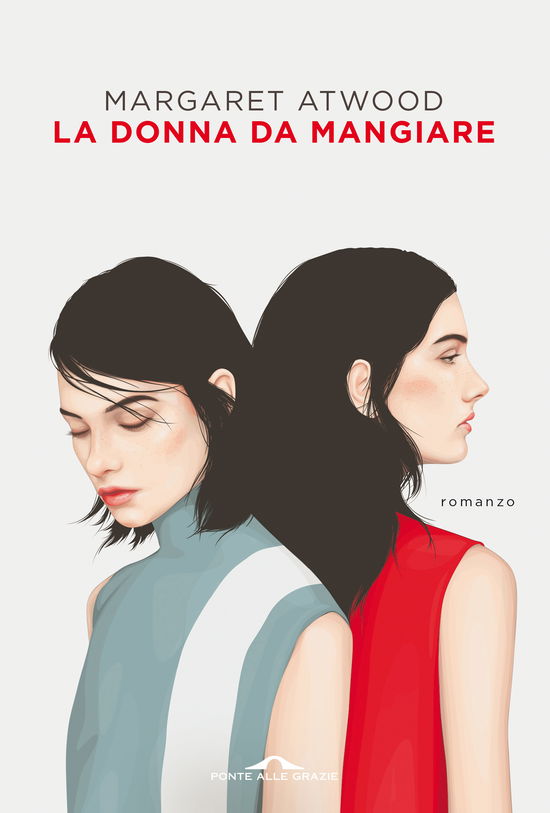 Cover for Margaret Atwood · La Donna Da Mangiare (Book)