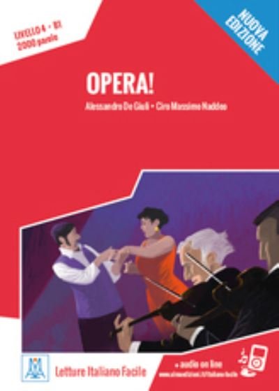 Cover for Ciro Massimo Naddeo · Italiano facile: Opera! Libro + online MP3 audio (Paperback Book) (2015)