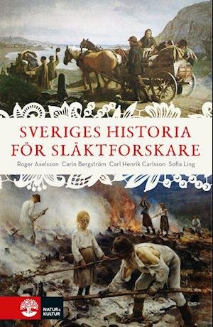 Cover for Roger Axelsson · Sveriges historia för släktforskare (Buch) (2022)