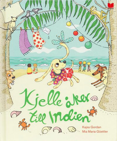 Kjelle-böckerna: Kjelle åker till Indien - Kajsa Gordan - Livres - En bok för alla - 9789172216907 - 3 septembre 2014