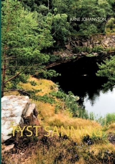 Cover for Johansson · Tyst Sanning (Bok) (2020)