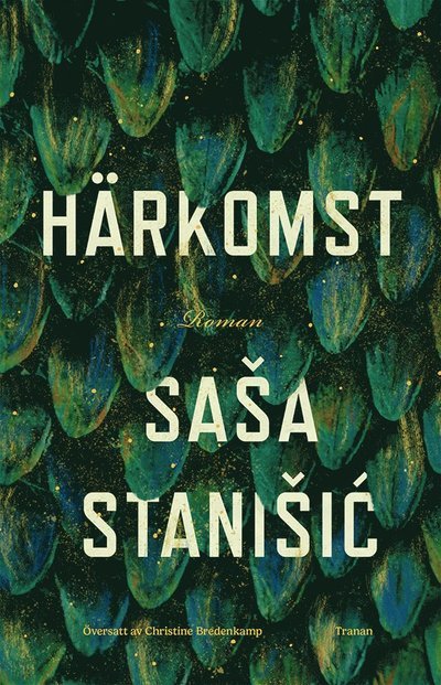 Cover for Sasa Stanisic · Härkomst (Bound Book) (2022)