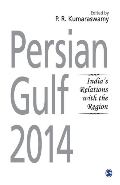 Cover for P R Kumaraswamy · Persian Gulf 2014 (Paperback Book) (2014)