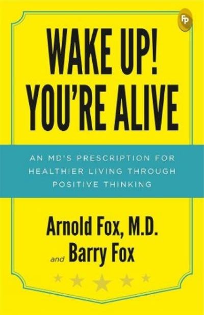 Cover for Arnold Fox · Wake up! You're Alive (Book) (2020)