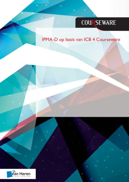 Cover for Bert Hedeman · IPMA-D op basis van ICB 4 Courseware (Paperback Book) (2016)