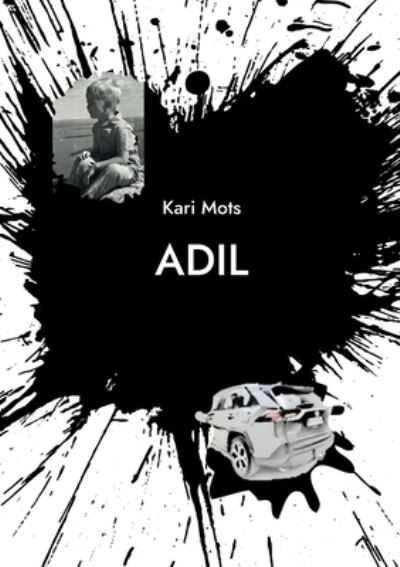 Cover for Kari Mots · Adil (Book) (2024)