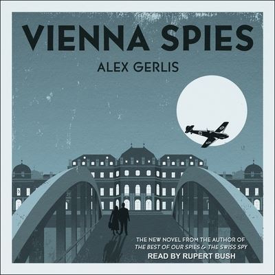 Cover for Alex Gerlis · Vienna Spies (CD) (2018)