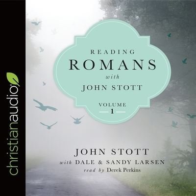 Cover for John Stott · Reading Romans with John Stott, Volume 1 (CD) (2016)