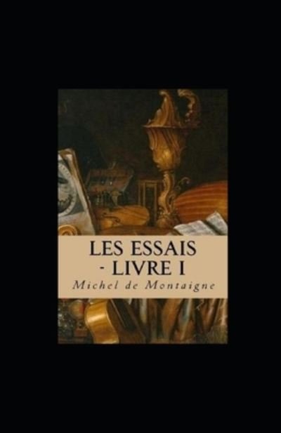 Cover for Michel Montaigne · Les Essais - Livre I (Paperback Book) (2022)