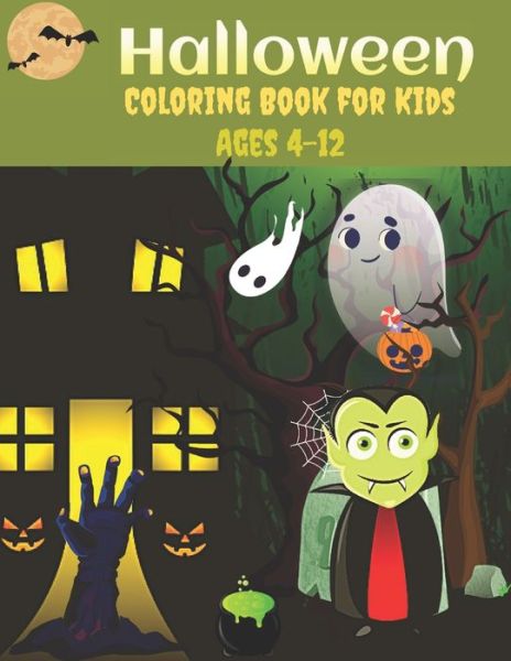 Cover for Currey Insta · Halloween Coloring Book for Kids Ages 4-12: Coloring Book for Kids Ages 4-12 Featuring Fun and Easy Halloween Designs with Relaxing Flowers, Cute Animals, Pumpkins and Much More! (Pocketbok) (2021)