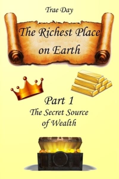 Cover for Trae Day · The Richest Place on Earth (Paperback Book) (2020)