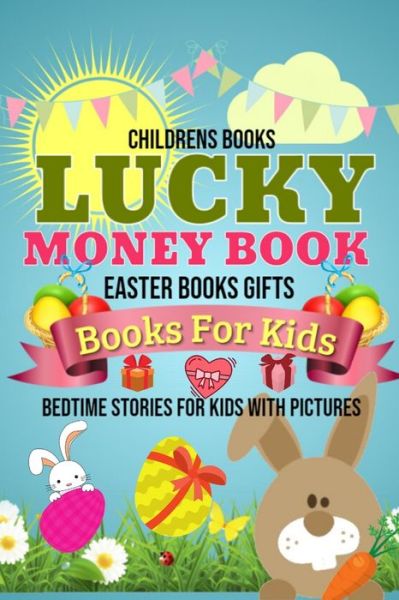 Cover for Salba Dos · Books For Kids - LUCKY MONEY Book - Easter Books Gifts (Paperback Book) (2020)