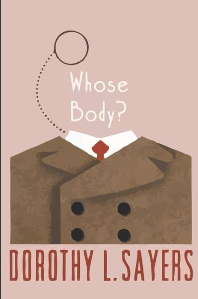 Cover for Dorothy L Sayers · Whose Body? (Paperback Book) (2020)