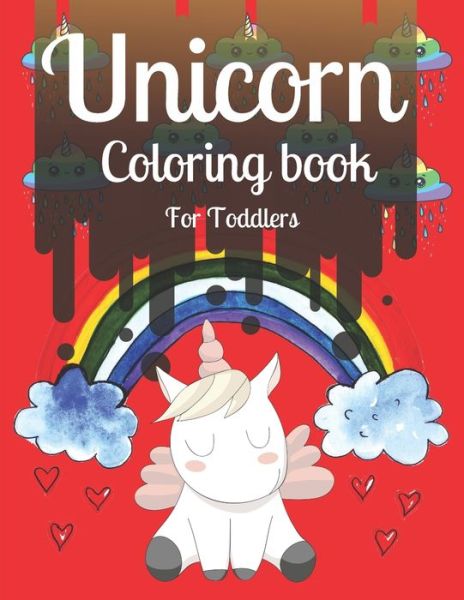 Cover for Ash Art · Unicorn Coloring Book for Toddlers (Paperback Book) (2020)