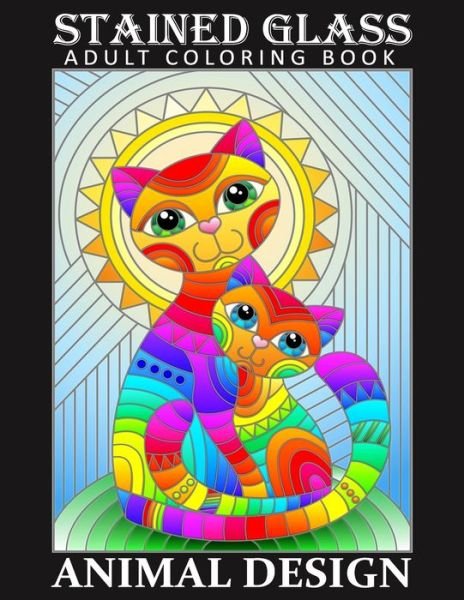 Cover for Azberry Book · Stained Glass Adult Coloring Book - Animal Desing (Taschenbuch) (2020)