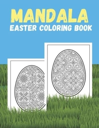Cover for Sketch Book Edition · Mandala Easter Coloring Book (Paperback Book) (2021)