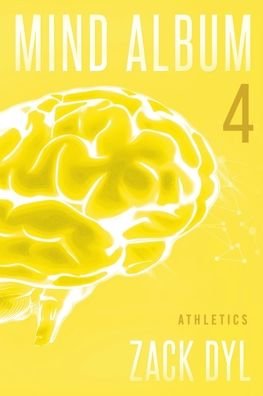 Cover for Zack Dyl · Mind Album 4: Athletics (Paperback Book) (2022)