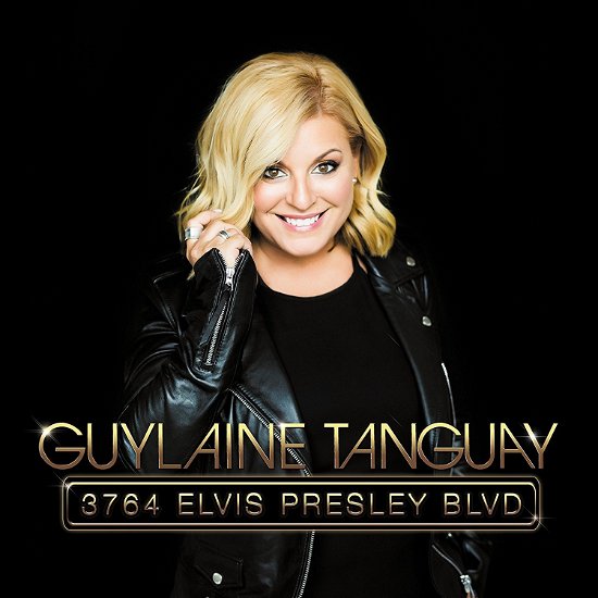 Cover for Guylaine Tanguay · 3764 Elvis Presley Boulevard (Edition Deluxe CD et Cle Usb) (CD) [Deluxe edition] (2021)