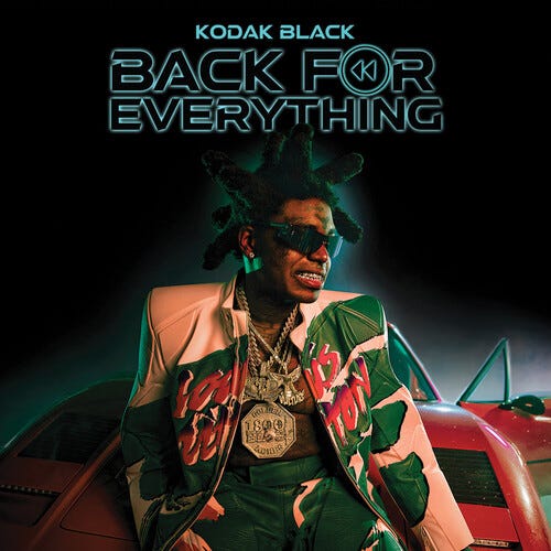 Back For Everything - Kodak Black - Music - ATLANTIC - 0075678635908 - April 8, 2022