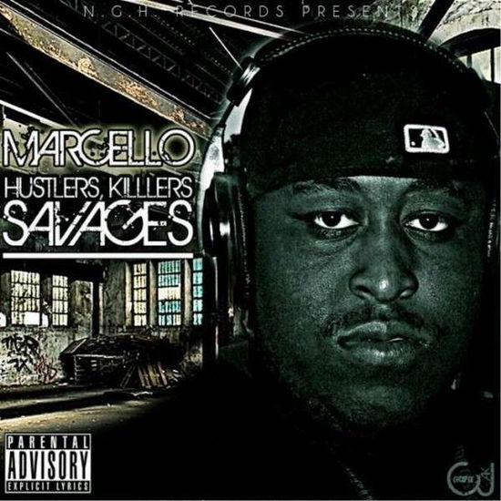 Cover for Marcello · Hustlers Killers Savages (CD) (2013)