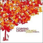 Cover for Counting Crows · Counting Crows - Films About Ghosts - The Best Of Counting Crows CD + (CD) (2010)