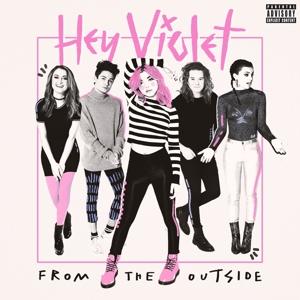 Cover for Hey Violet · From the Outside (CD) (2022)