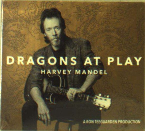 Cover for Harvey Mandel · Dragons at Play (CD) (2017)