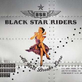 Cover for Black Star Riders · All Hell Breaks Loose (CD/DVD) [CD+DVD edition] (2013)