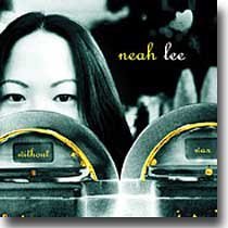 Cover for Neah Lee · Without Wax (CD) (2005)