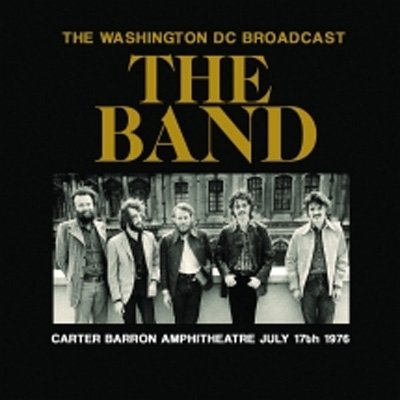 Cover for Band · Washington Dc Broadcast (CD) (2019)