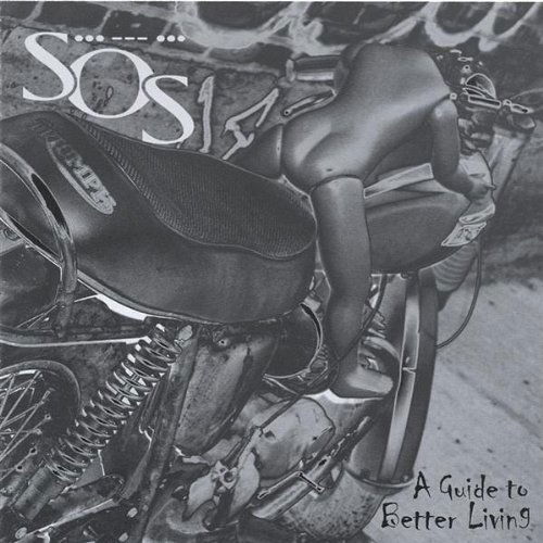 Cover for Sos · A Guide to Better Living (CD) (2005)