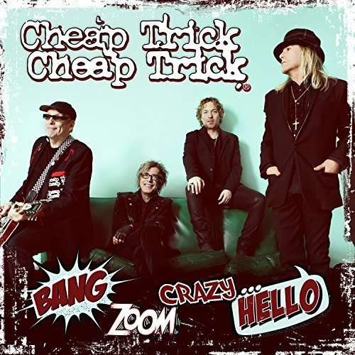 Cover for Cheap Trick · Bang Zoom Crazy...Hello (LP) (2019)