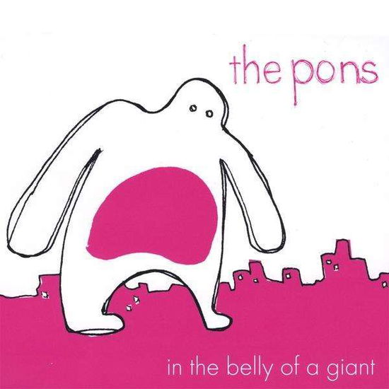 Cover for Pons · In the Belly of a Giant (CD) (2008)