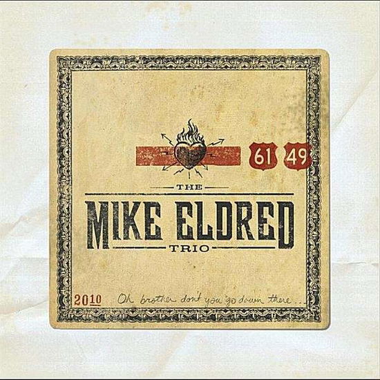 Cover for Mike Eldred · 61 &amp; 49 (CD) (2013)