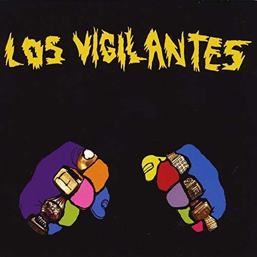 Los Vigilantes - Los Vigilantes - Muzyka - SLOVENLY - 0885767602908 - 26 kwietnia 2011