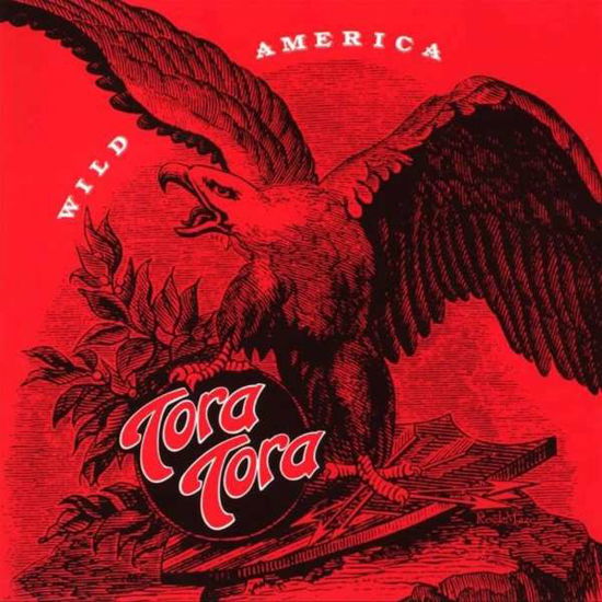 Cover for Tora Tora · Wild America (CD) (2018)