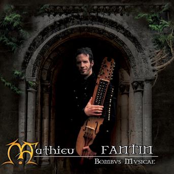 Cover for Fantin Mathieu · Bombus Musicae (CD) [Digipak]