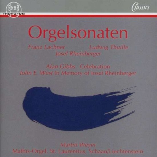 Organ Sonata - Martin Weyer - Música - THOR - 4003913120908 - 1 de noviembre de 1990