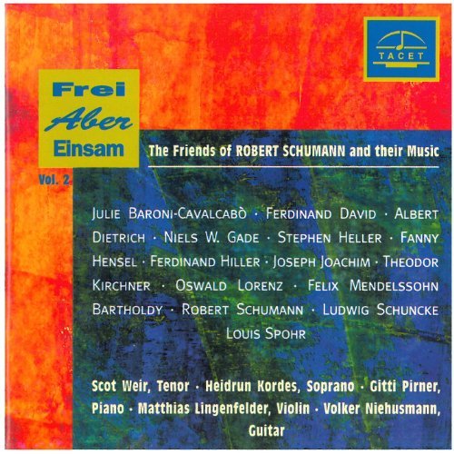 Friends of Schumann & Their Music 2 - Joachim / Dietrich / Mendolssohn / Weir / Pirner - Music - TAC - 4009850003908 - February 1, 1996