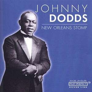 Cover for Johnny Dodds · New Orleans Stomp (CD) (2022)