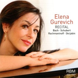 Cover for Bach / Schubert / Rachmaninoff · Recital (CD) (2012)