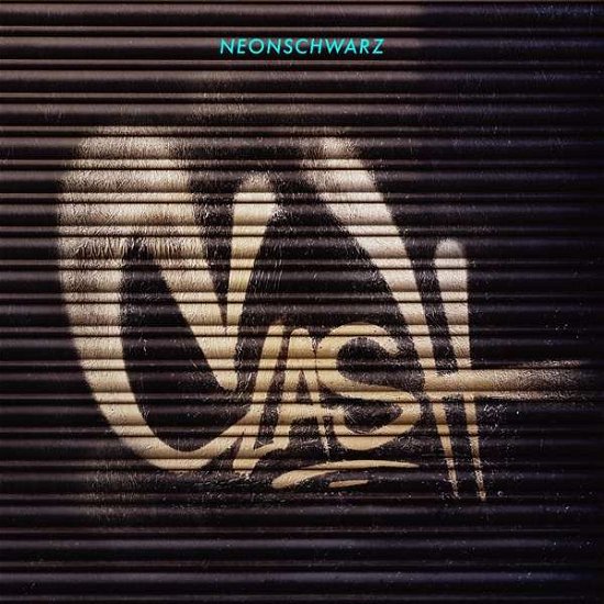 Clash - Neonschwarz - Musik - AUDIOLITH - 4250137218908 - 18. Oktober 2018