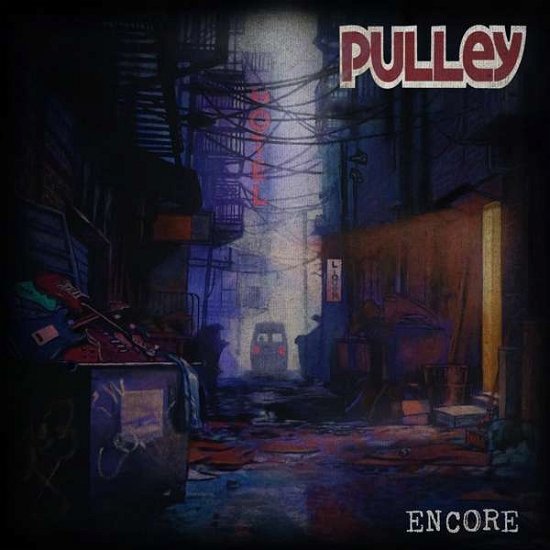 Cover for Pulley · Encore (col. Vinyl) (LP) (2022)
