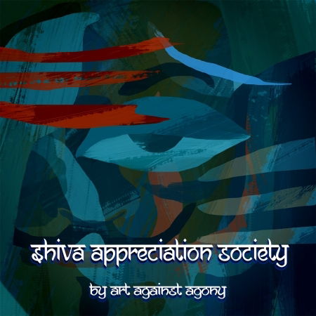 Shiva Appreciation Society - Art Against Agony - Music - SAOL RECORDS - 4260177741908 - October 5, 2018