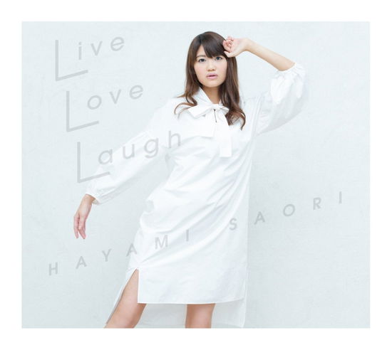 Cover for Saori Hayami · Live Love Laugh (CD) [Japan Import edition] (2016)