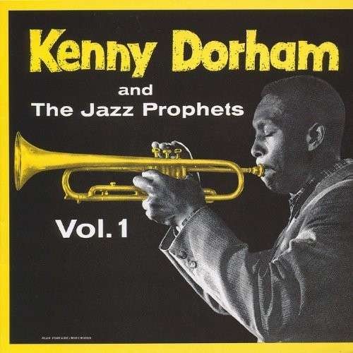 Cover for Kenny Dorham · Kenny Dorham &amp; Jazz Prophets 1 (CD) (2012)